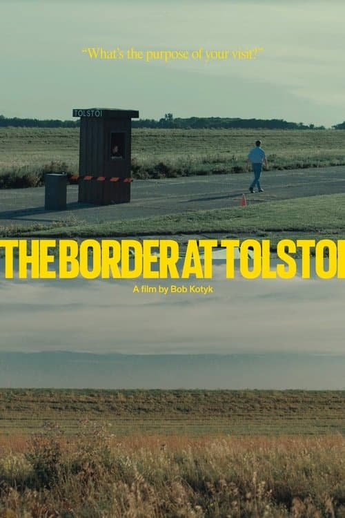 The Border at Tolstoiのポスター