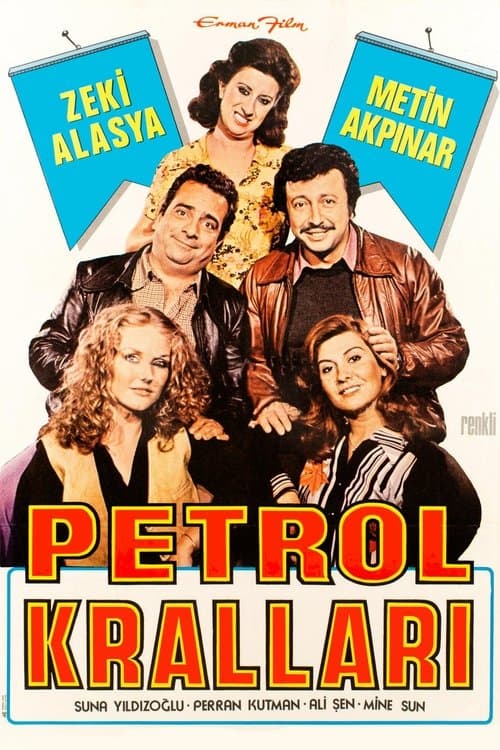 Petrol Krallarıのポスター