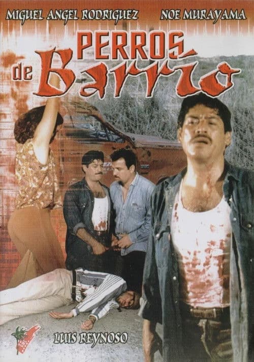Perros De Barrioのポスター