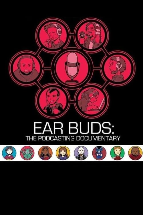 Ear Buds: The Podcasting Documentaryのポスター