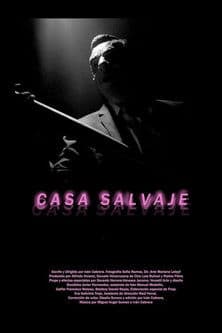 Casa Salvajeのポスター