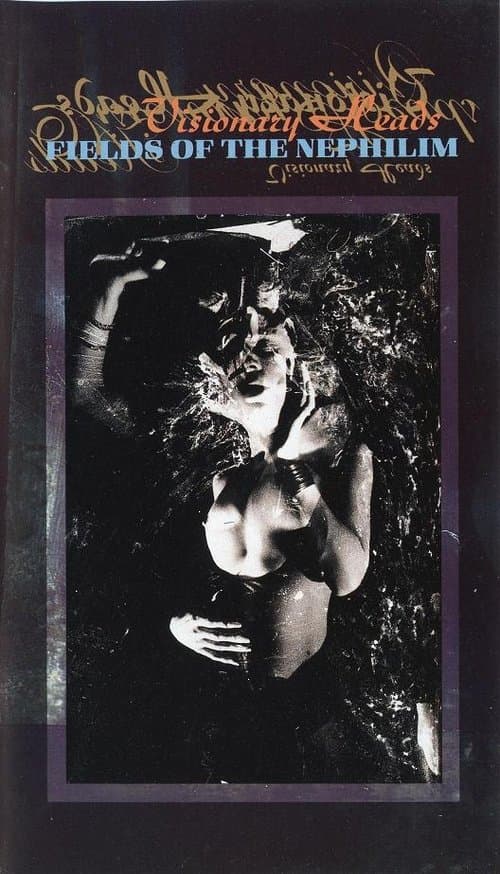 Fields of the Nephilim: Visionary Headsのポスター