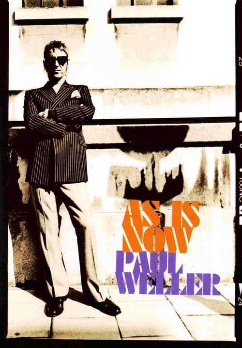 Paul Weller: As Is Nowのポスター