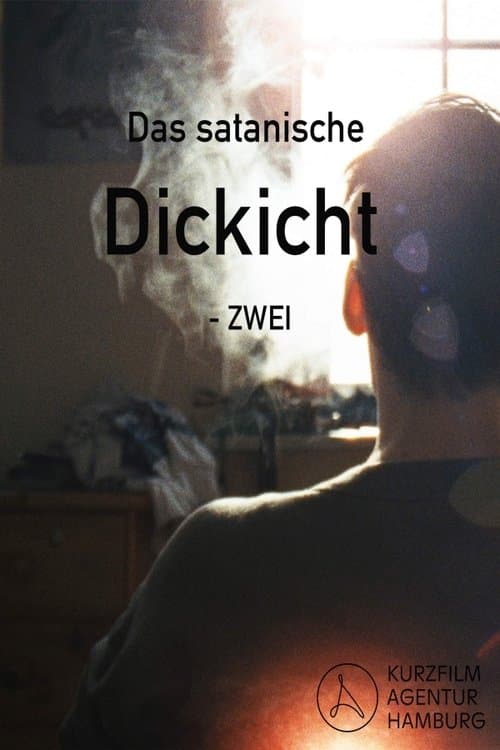 Das satanische Dickicht - ZWEIのポスター
