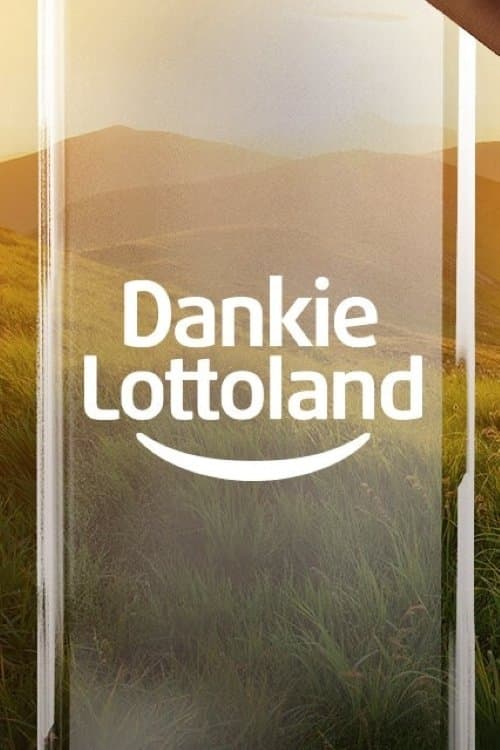 Dankie, Lottolandのポスター