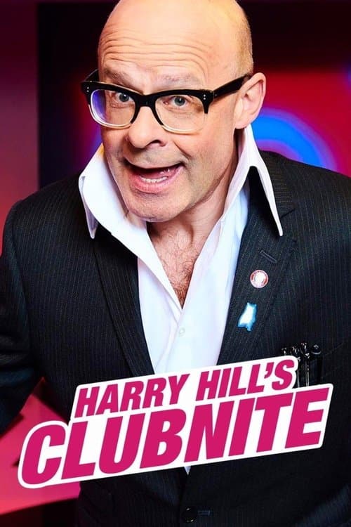 Harry Hill's Clubniteのポスター