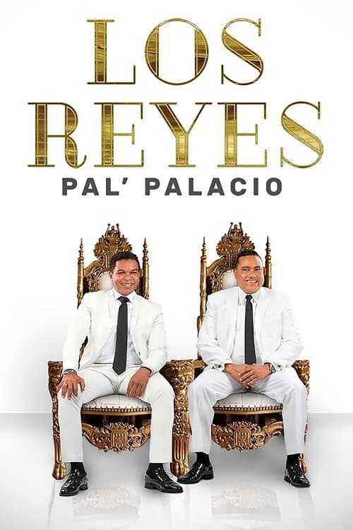 Los Reyes pal' palacioのポスター