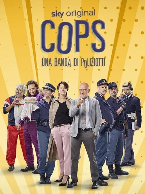 Cops - Una banda di poliziottiのポスター
