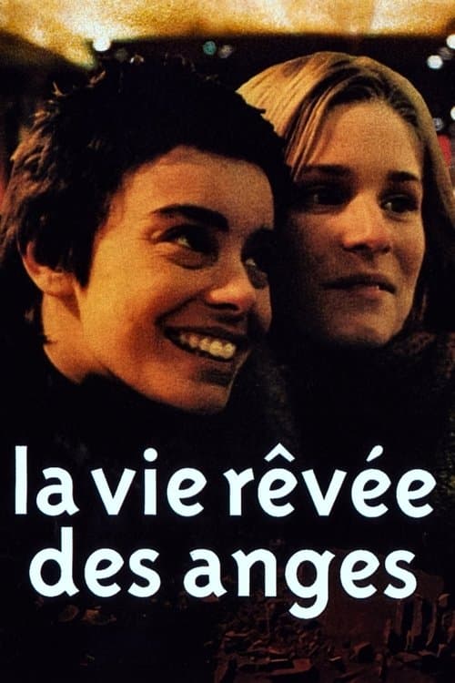 La Vie rêvée des angesのポスター