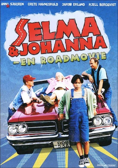 Selma & Johanna - en roadmovieのポスター