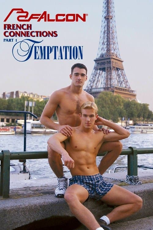 French Connections, Part 1: Temptationのポスター