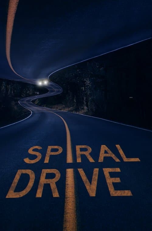 Spiral Driveのポスター