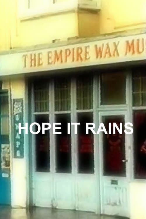 Hope It Rainsのポスター
