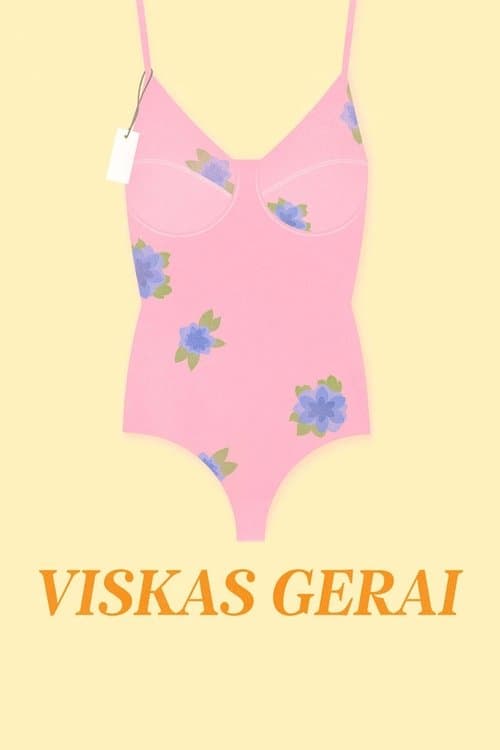 Viskas Geraiのポスター
