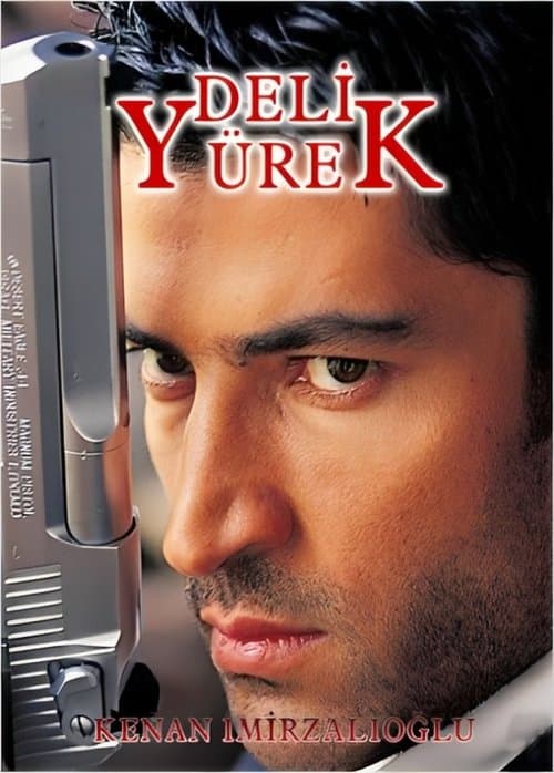 Deli Yürekのポスター