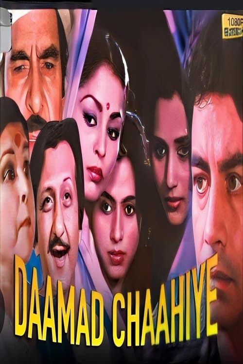 Daamad Chaahiyeのポスター