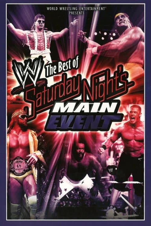 WWE: The Best of Saturday Night's Main Eventのポスター