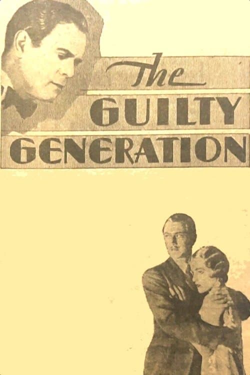 The Guilty Generationのポスター