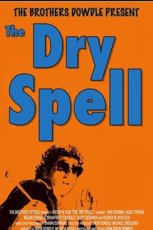 The Dry Spellのポスター