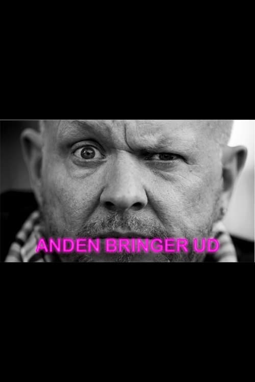 Anders Matthesen - Anden bringer udのポスター