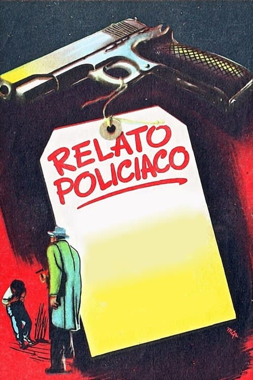 Relato policíacoのポスター