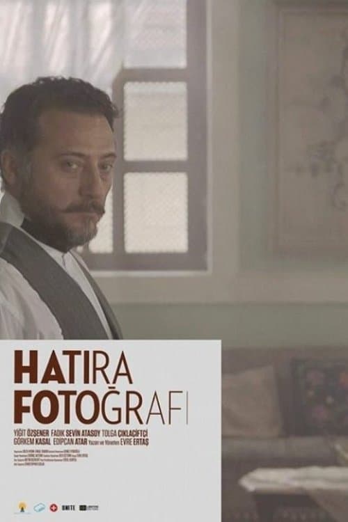 Hatıra Fotoğrafıのポスター