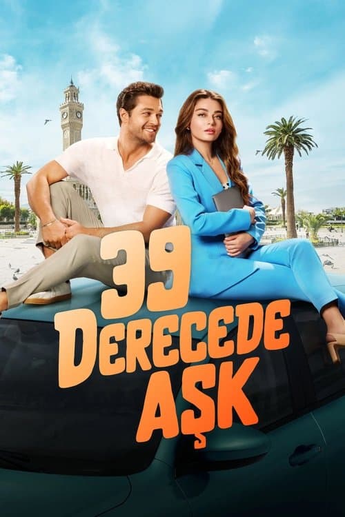 39 Derecede Aşkのポスター