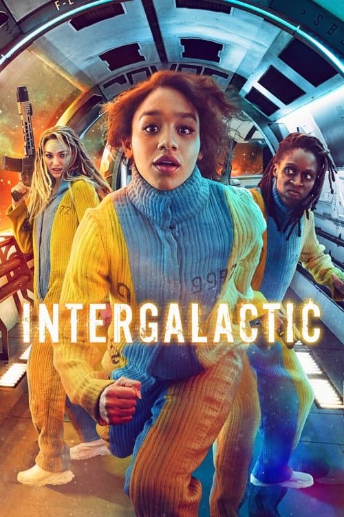 Intergalacticのポスター