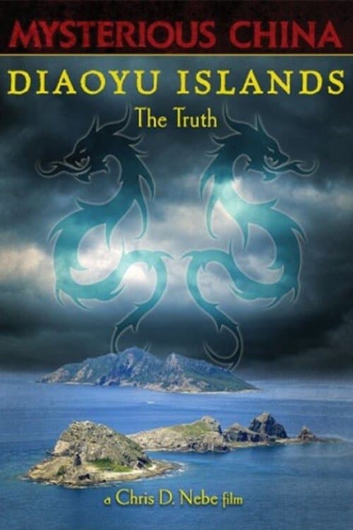 Diaoyu Islands: The Truthのポスター