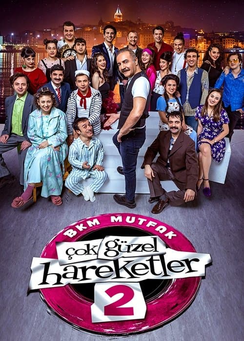 Çok Güzel Hareketler 2のポスター