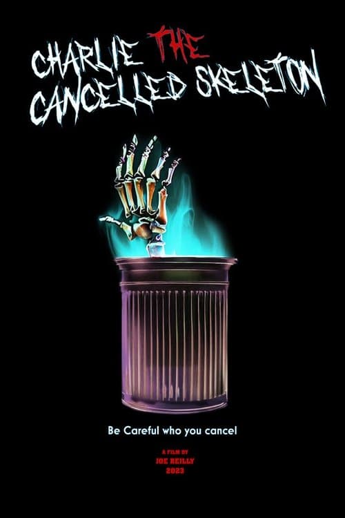 Charlie the Cancelled Skeletonのポスター