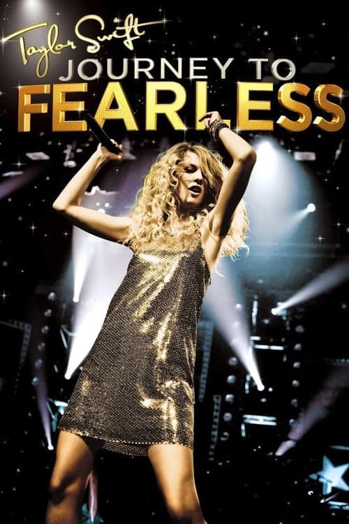 Taylor Swift: Journey to Fearlessのポスター