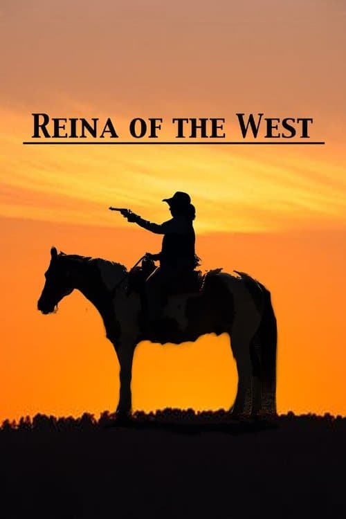 Reina of the Westのポスター