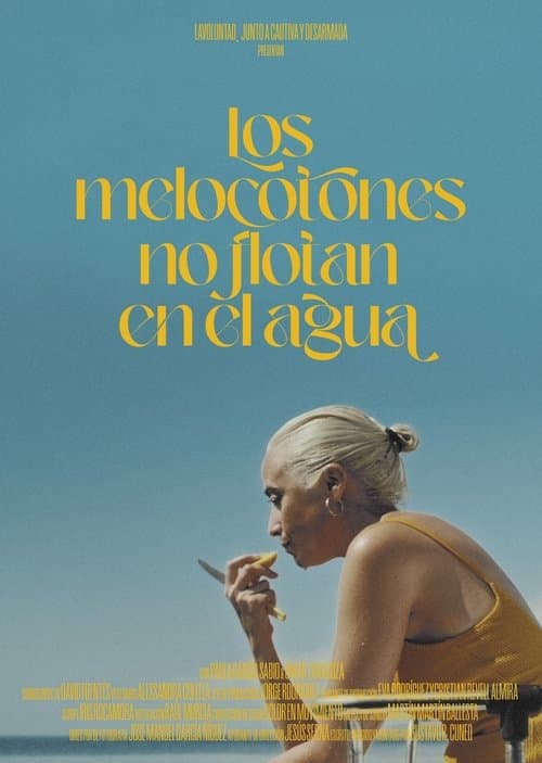 Los melocotones no flotan en el aguaのポスター