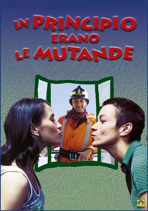 In principio erano le mutandeのポスター