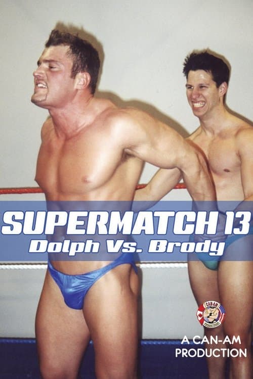 SUPERMATCH 13のポスター