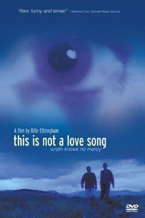 This Is Not a Love Songのポスター