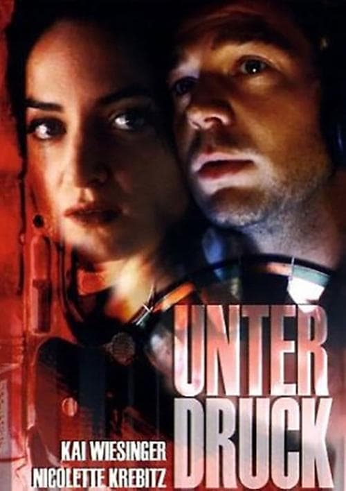 Unter Druckのポスター