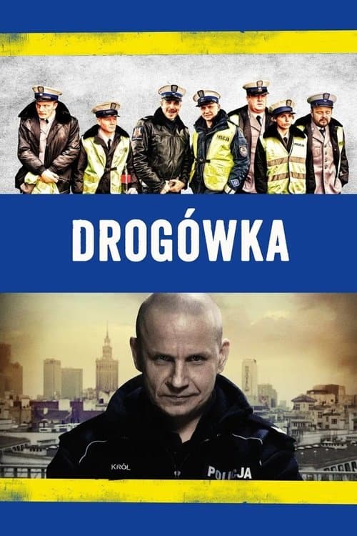 Drogówkaのポスター