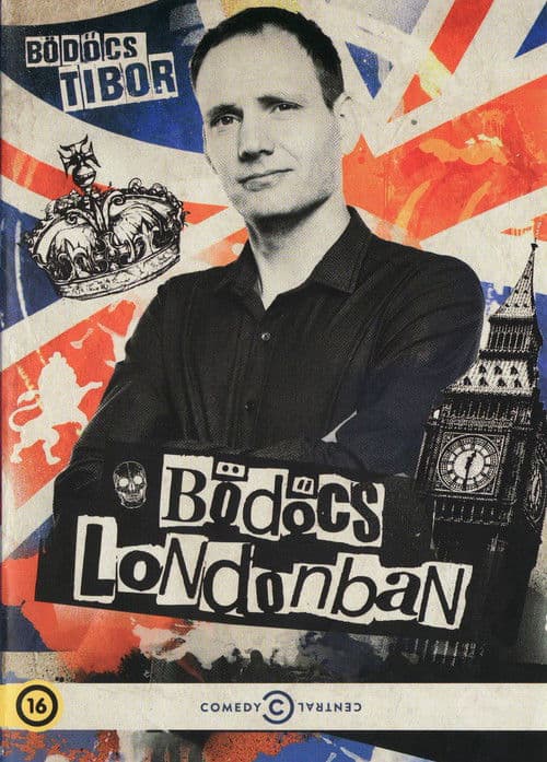 Bödőcs Londonban 2. részのポスター