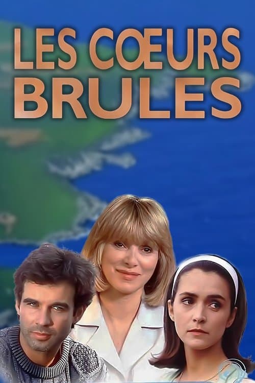 Les Cœurs brûlésのポスター