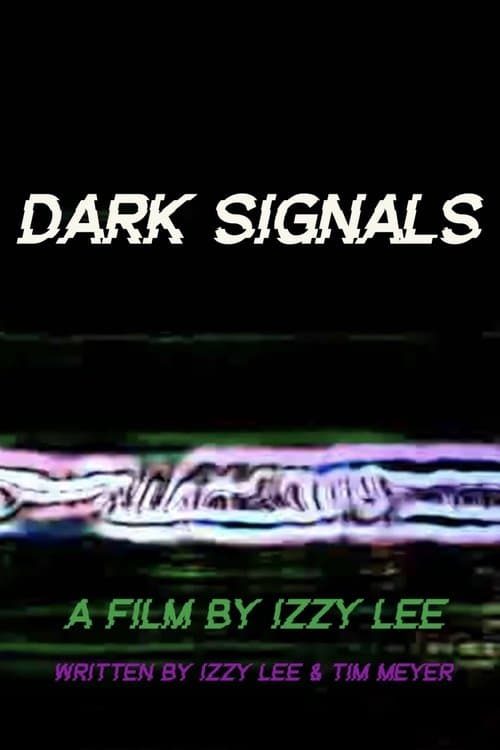 Dark Signalsのポスター