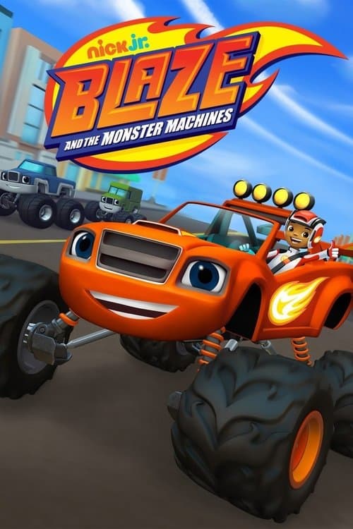 Blaze and the Monster Machinesのポスター