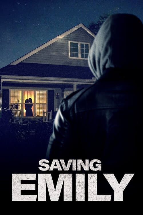 Saving Emilyのポスター