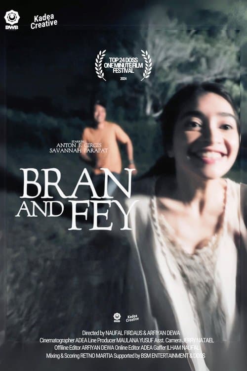 Bran And Feyのポスター