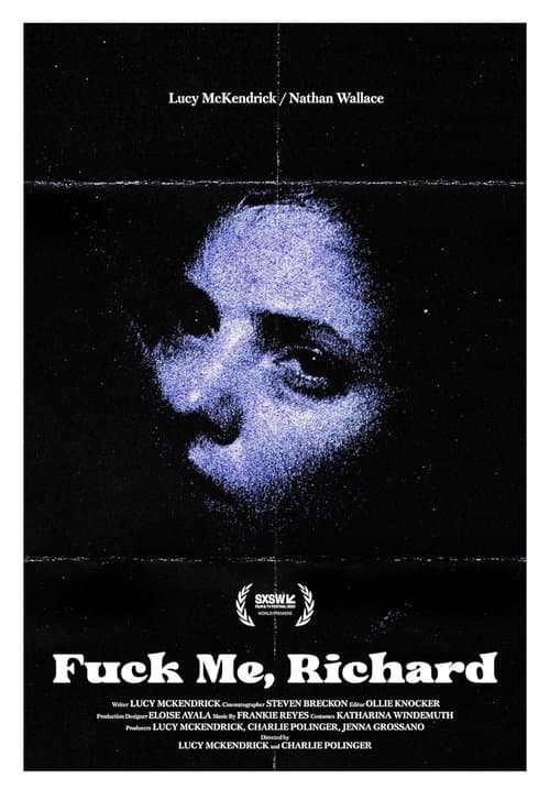 Fuck Me, Richardのポスター