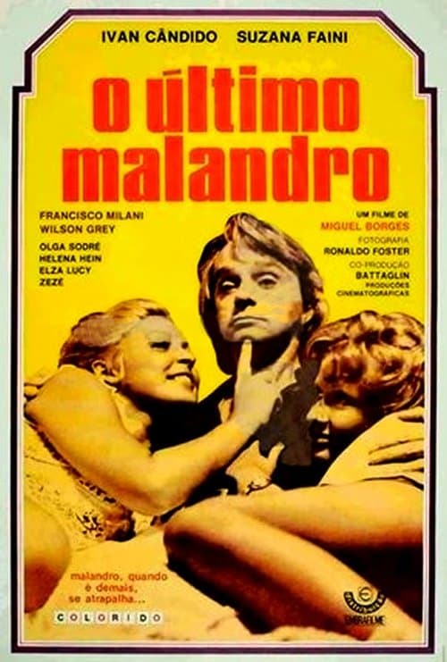 O Último Malandroのポスター