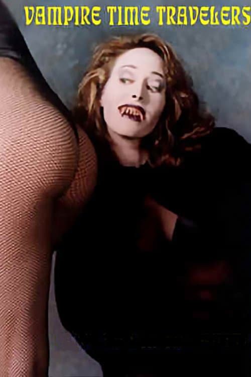 Vampire Time Travelersのポスター