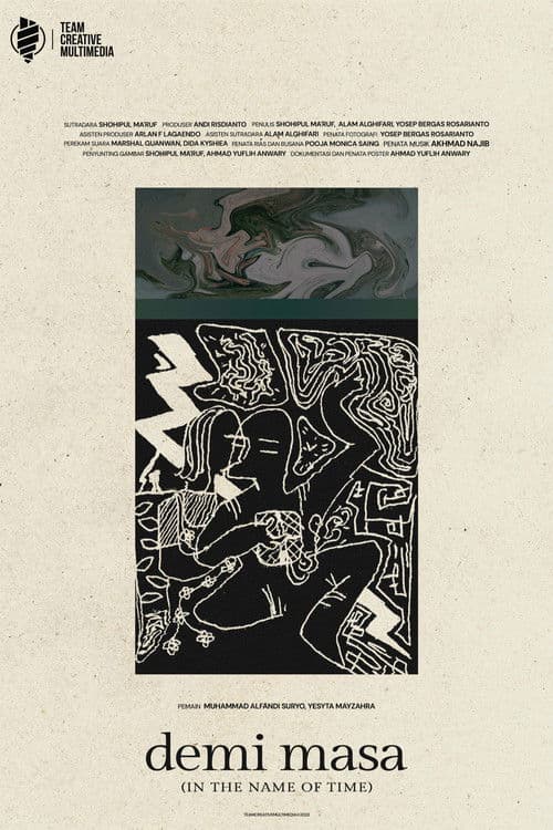 Demi Masa (In The Name of Time)のポスター