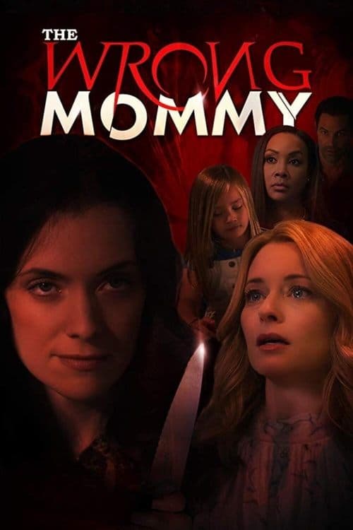 The Wrong Mommyのポスター